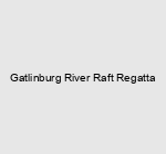 Gatlinburg River Raft Regatta
